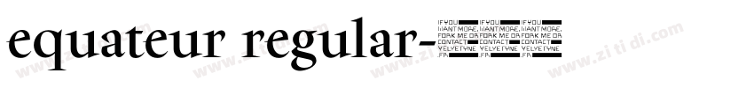 equateur regular字体转换